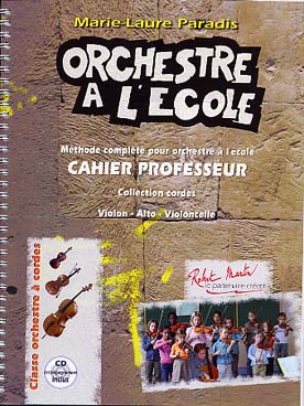 Illustration de L'Orchestre à l'école : - Cahier du professeur (violon/alto/ violoncelle)