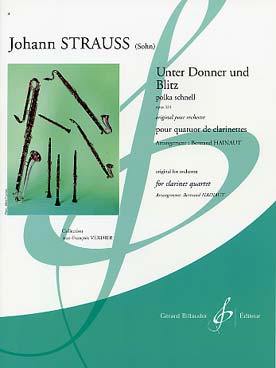 Illustration de Unter donner und blitz, polka schnell op. 324, tr. Hainaut pour quatuor de clarinettes