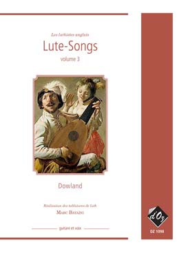 Illustration de LUTE SONGS (tr. Bataïni) - Vol. 3 : Dowland