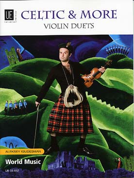 Illustration de CELTIC & MORE VIOLIN DUETS : 10 thèmes celtiques arrangés par Aleksey Igudesman