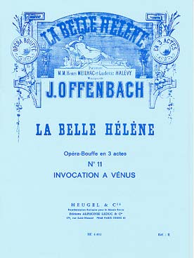Illustration de La Belle Hélène - Air N° 11 : Invocation à Vénus pour soprano et piano