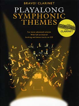 Illustration de PLAYALONG SYMPHONIC THEMES, mouvements de symphonies : partie de clarinette solo et CD de l'orchestre