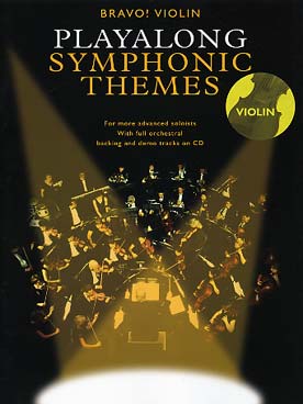 Illustration de PLAYALONG SYMPHONIC THEMES, mouvements de symphonies : partie de violon solo et CD de l'orchestre