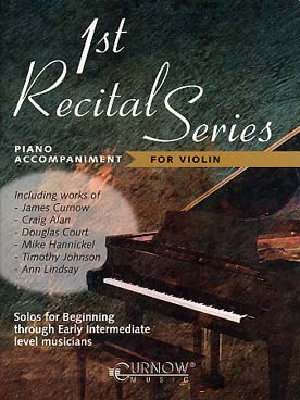Illustration de FIRST RECITAL SERIES : 12 pièces originales et arrangements pour les premières années (sans CD) - accompagnements piano pour violon