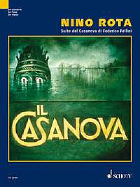 Illustration de Suite du Casanova de Fellini arrangée pour piano par Nino Rota