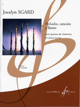 Illustration de Preludio, canción y llanto pour quatuor de clarinettes