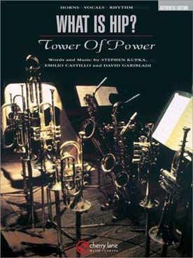 Illustration de Tower of power : What is hip ?