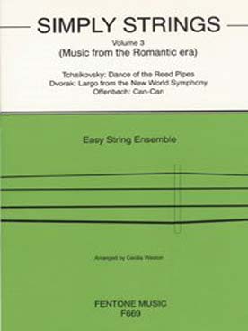 Illustration de SIMPLY STRINGS (tr. Weston) - Vol. 3 : Music from the romantic era