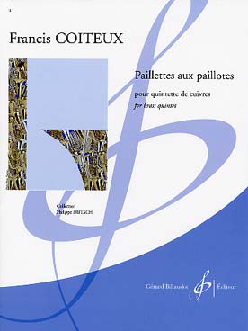 Illustration de Paillettes aux paillottes pour quintette de cuivres