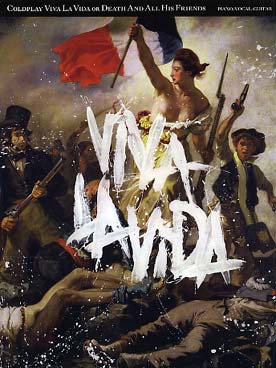 Illustration de Viva la vida or death and all his friend