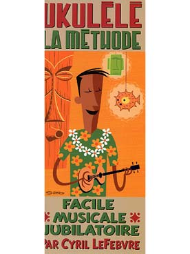 Illustration de Ukulélé, la méthode avec accès audio    