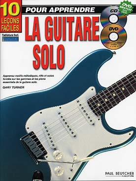 Illustration de 10 LECONS FACILES pour apprendre la guitare, par Gary Turner avec CD et DVD - La guitare électrique solo