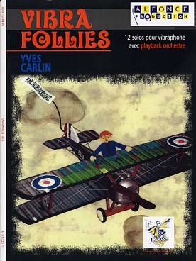 Illustration de Vibra follies : 12 solos pour vibraphone avec CD play-along orchestre