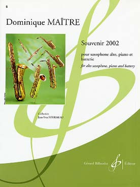 Illustration de Souvenir 2002 pour saxophone, piano et batterie