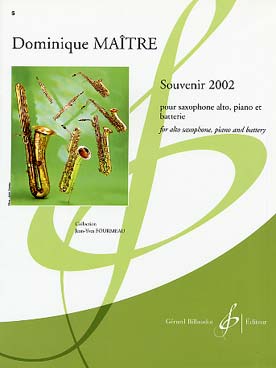 Illustration de Souvenir 2002 pour saxophone, piano et batterie