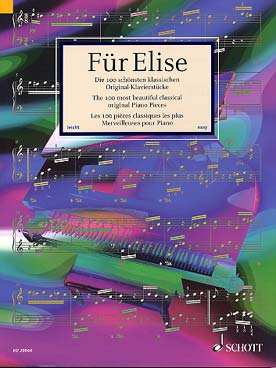 Illustration de FÜR ELISE : les "100 pièces classiques les plus merveilleuses" pour piano