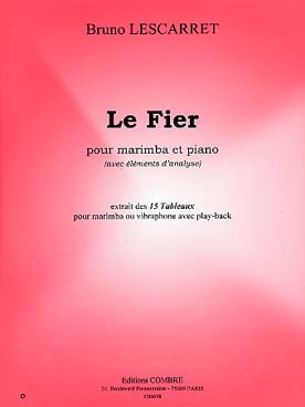Illustration de 15 Tableaux pour vibraphone ou marimba - Le Fier pour marimba et piano