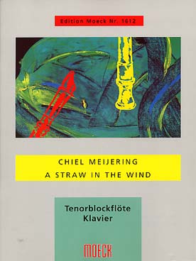 Illustration de A Straw in the wind pour flûte à bec ténor, avec CD