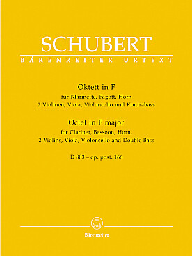 Illustration de Octuor op. posth. 166 D 803 en fa M pour clarinette, basson, cor, 2 violons, alto violoncelle et contrebasse