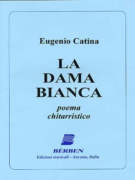 Illustration de La Dama bianca, poème pour guitare