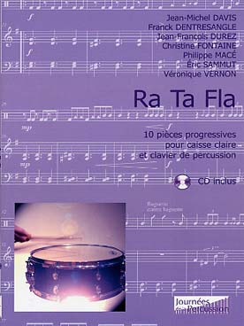 Illustration de RA TA FLA, 10 pièces progressives pour caisse claire/accessoires et clavier de percussion, avec CD play-along