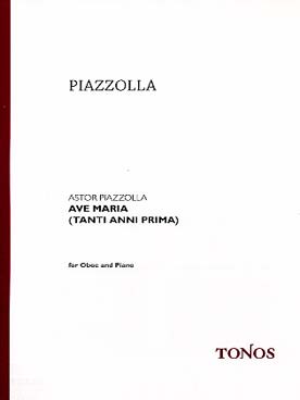 Illustration de Tanti Anni prima (Ave Maria) pour hautbois (ou instrument mélodique) et piano
