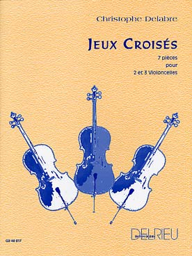 Illustration de Jeux croisés : 7 pièces pour 2 et 3 violoncelles