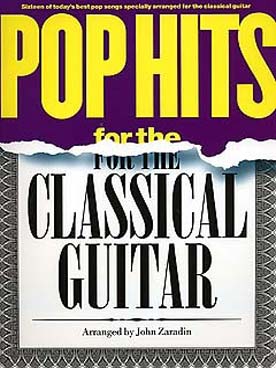 Illustration de POP HITS for classical guitar (tr. Zaradin)