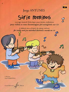 Illustration de Série meninos : ouvrage musical didactique pour jeunes violonistes, pour violon et sons électroniques sur CD