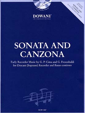 Illustration de SONATA AND CANZONA : œuvres de Cima et Frescobaldi pour flûte à bec soprano