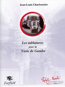 Illustration de LES TABLATURES POUR LA VIOLE DE GAMBE