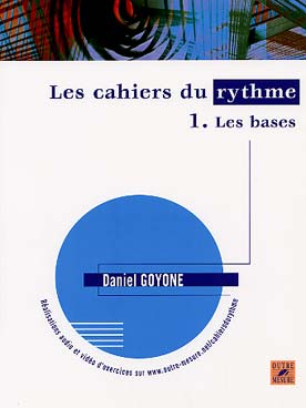Illustration de Cahiers du rythme - Vol. 1 : les bases
