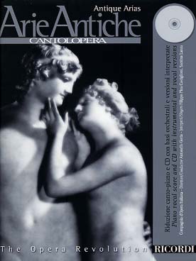 Illustration de ARIE ANTICHE, collection Cantolopera avec CD accomp. orchestre : 12 arie