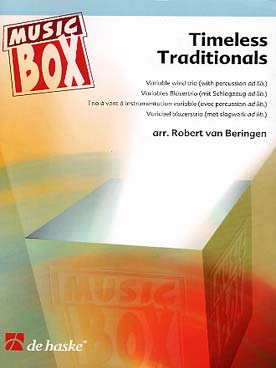 Illustration de TIMELESS TRADITIONALS, tr. Van Beringen pour trio à instrumentation variable