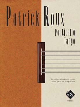 Illustration de Ponticello tango pour flûte, guitare et quatuor à cordes