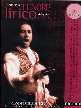 Illustration de ARIAS POUR TÉNOR LYRIQUE - Vol. 2 : Donizetti - Gounod - Mozart - Puccini - Flotow - Massenet