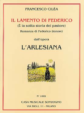 Illustration de L'Arlesiana : Il Lamento di Federico (È la solita storia del pastore) pour ténor et piano