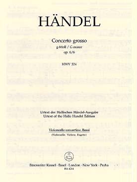 Illustration de Concerto grosso op. 6/6 HWV 324 en sol m - Violoncelle solo et tutti/contrebasse/ basson