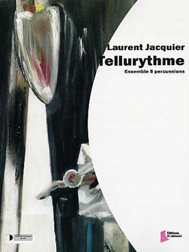 Illustration de Tellurythme pour 5 percussions
