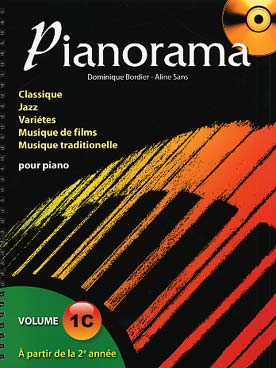 Illustration de PIANORAMA : pour apprendre le piano en s'amusant à travers toutes les tendances musicales actuelles. CD d'écoute inclus - Vol. 1 C : à partir de la 2e année 