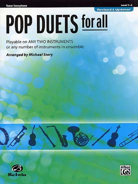 Illustration de POP DUETS FOR ALL : 17 thèmes célèbres arrangés par M. Story (nouvelle édition) - Saxophone ténor