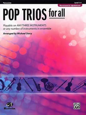 Illustration de POP TRIOS FOR ALL : 15 thèmes célèbres arrangés par M. Story pour 3 percussions dont 1 à clavier