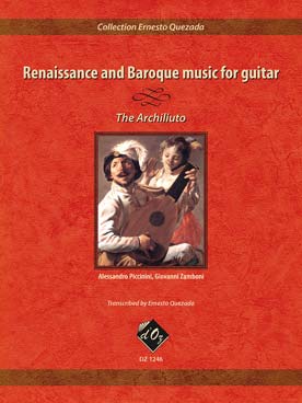 Illustration de RENAISSANCE AND BAROQUE MUSIC for guitar (tr. Ernesto Quezada) - L'archiluth : Piccinini - Zamboni