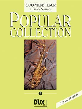 Illustration de POPULAR COLLECTION - Vol. 6 : saxophone ténor et piano