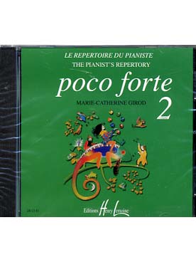 Illustration de Le RÉPERTOIRE DU PIANISTE : morceaux originaux choisis et doigtés par Béatrice Quoniam - CD de Poco forte Vol. 2