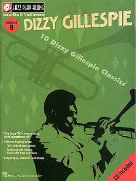 Illustration de JAZZ PLAY ALONG SERIES + CD play-along - Vol. 9 : Dizzy Gillespie