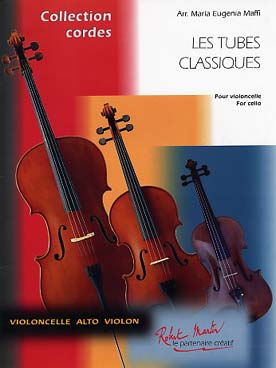 Illustration de Les TUBES CLASSIQUES : 12 thèmes célèbres, arr. Maffi niveau 1er cycle