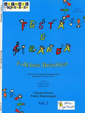 Illustration de Festa e Ciranda pour percussion et flûte - Vol. 2