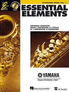 Illustration de ESSENTIAL ELEMENTS : méthode complète pour l'orchestre à l'école et l'orchestre d'harmonie (en français) - Vol. 1 avec CD play-along (ténor) des 58 premiers exercices