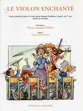Illustration de Le Violon enchanté : conte musical jazzy pour chœur d'enfants à 2 voix, piano et récitant